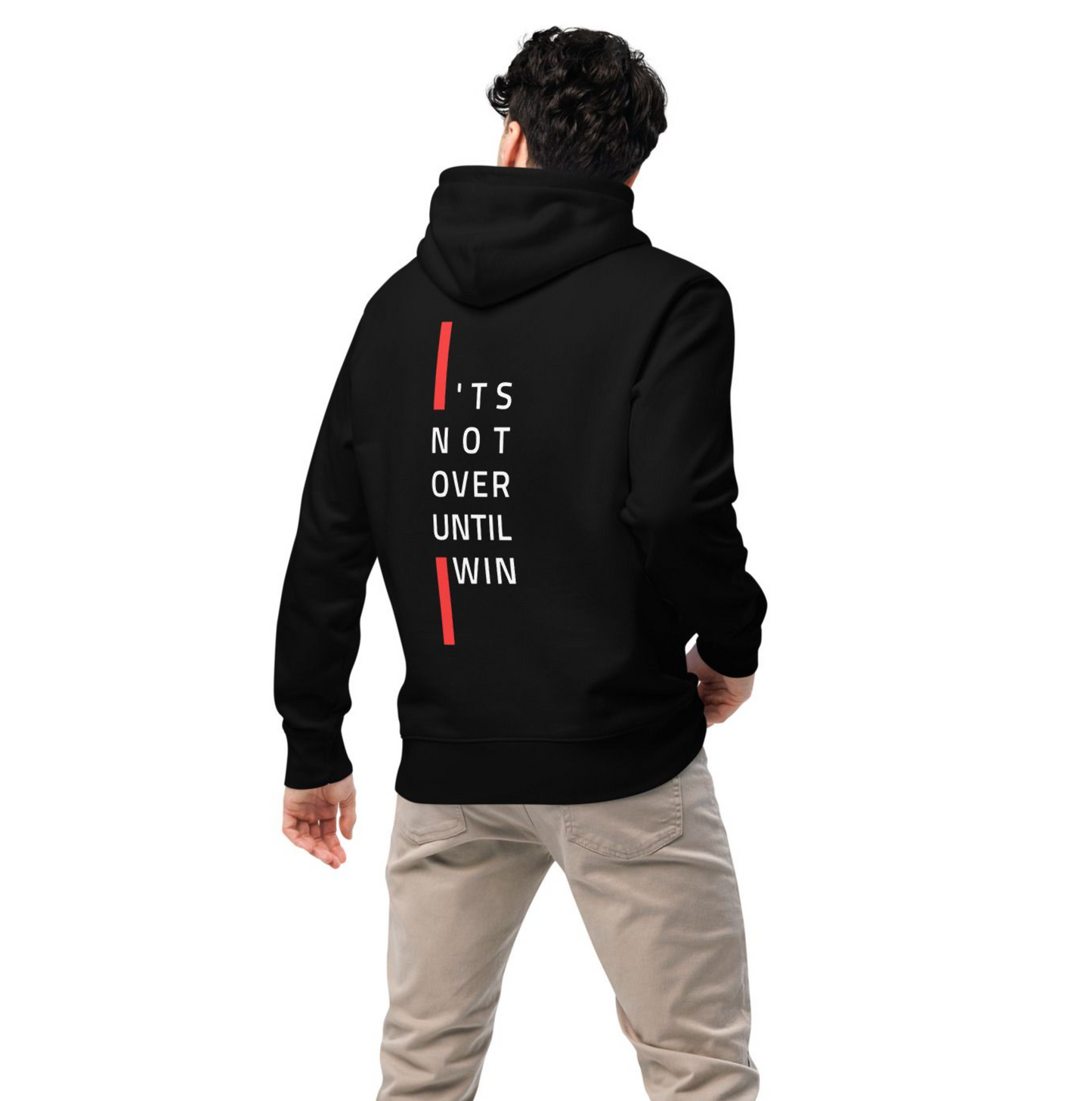 Its not over until i Win - Unisex essential eco hoodie